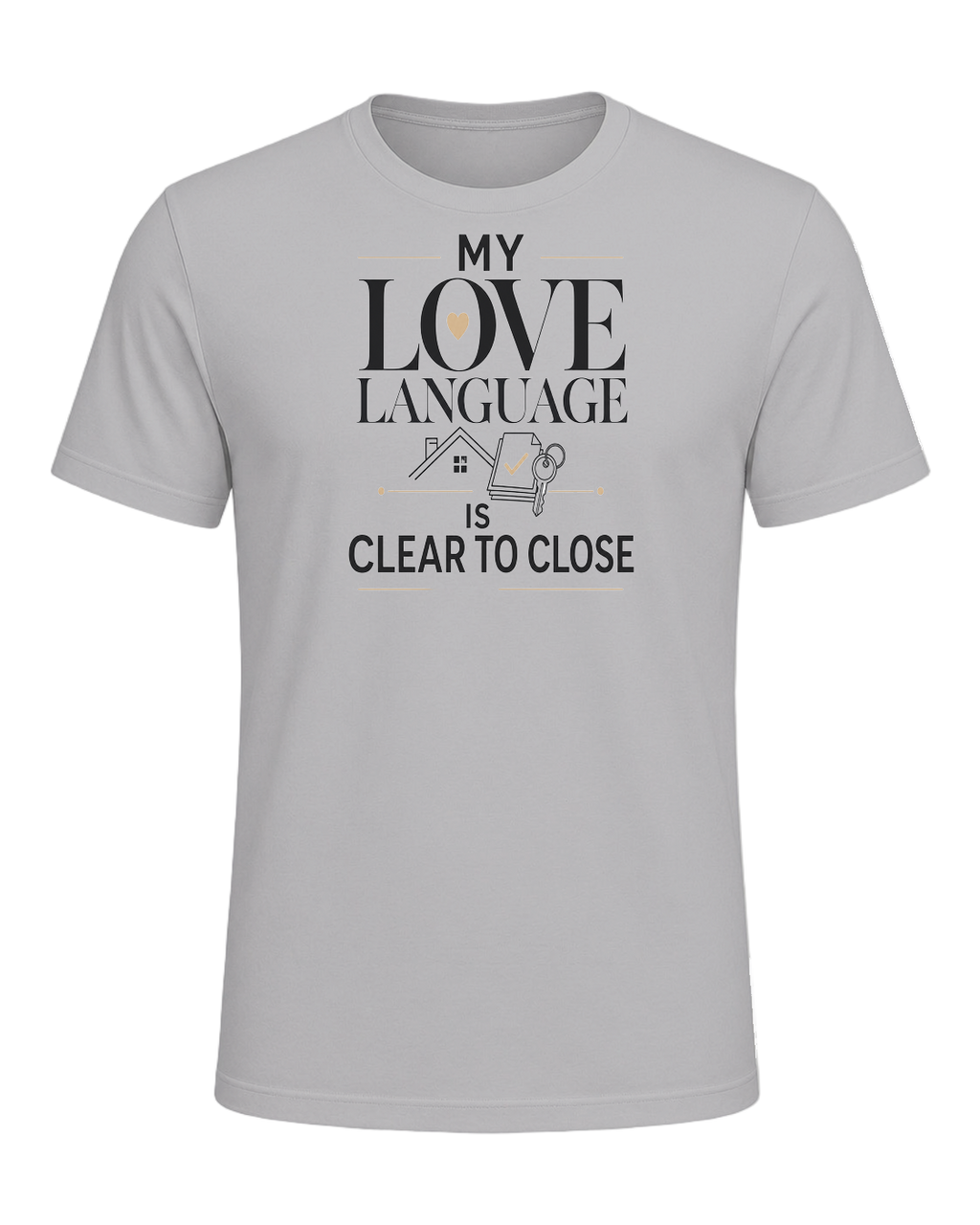 MY LOVE LANGUAGE IS CLEAR TO CLOSE — Athletic Heather