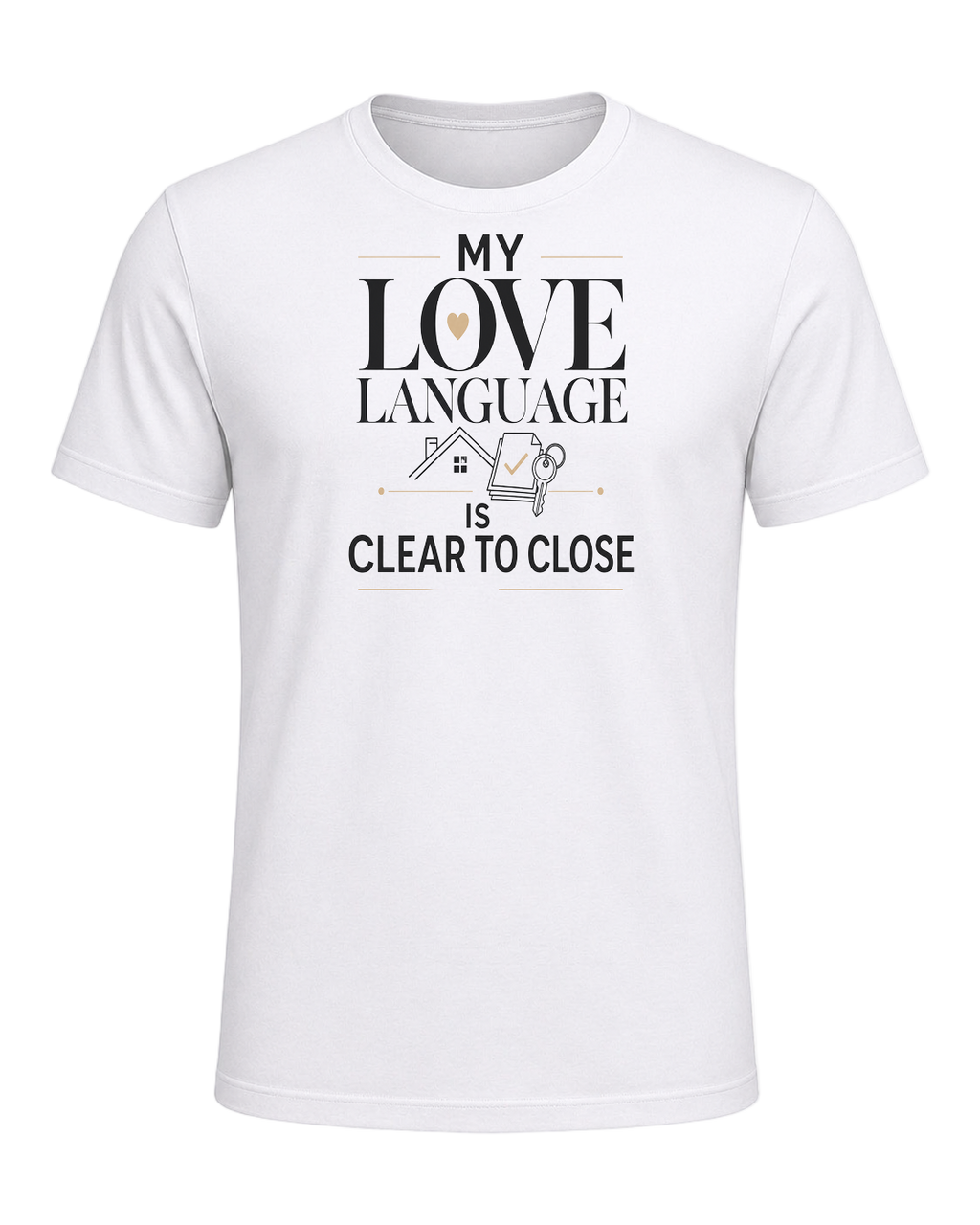 MY LOVE LANGUAGE IS CLEAR TO CLOSE — White