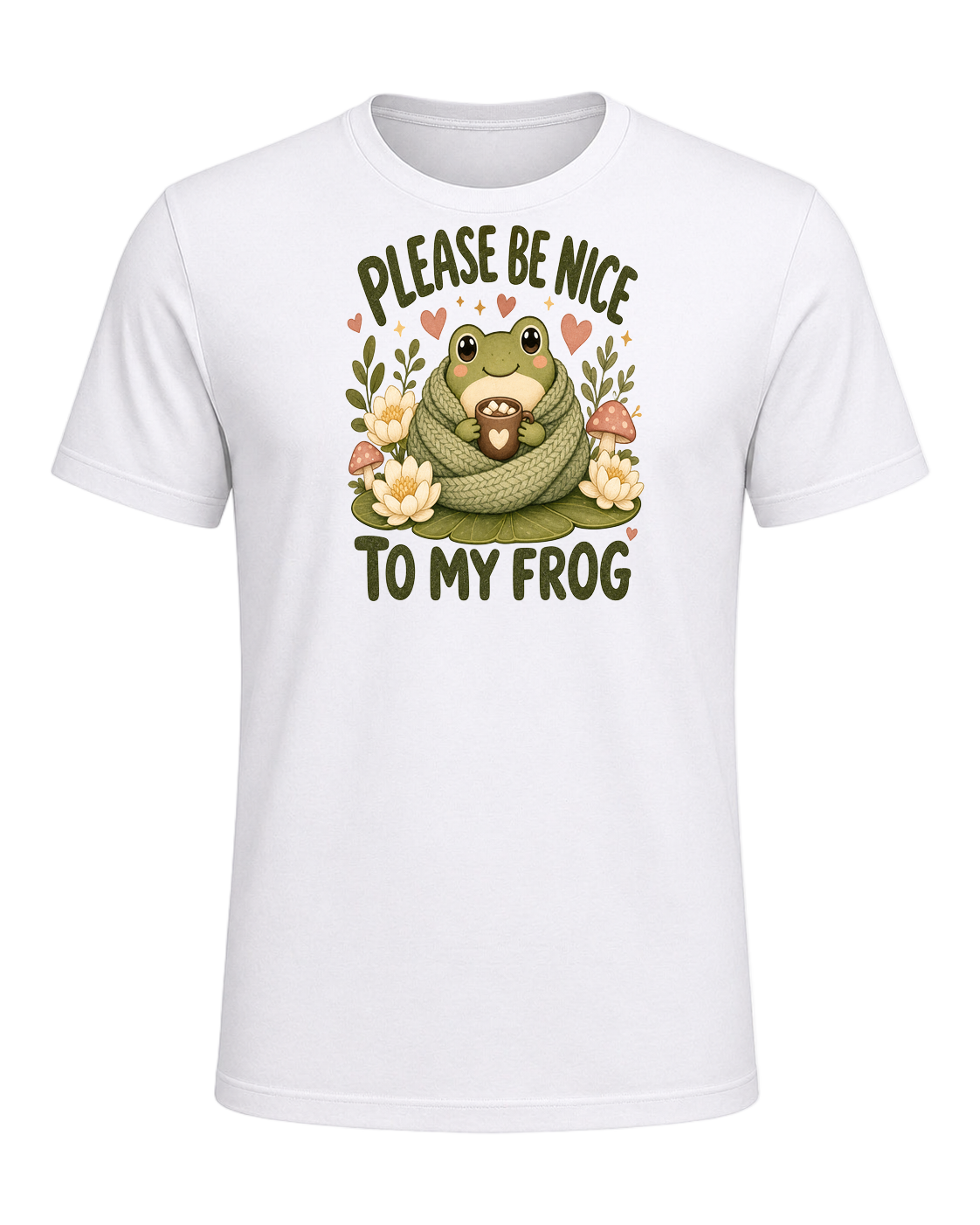 PLEASE BE NICE TO MY FROG — White