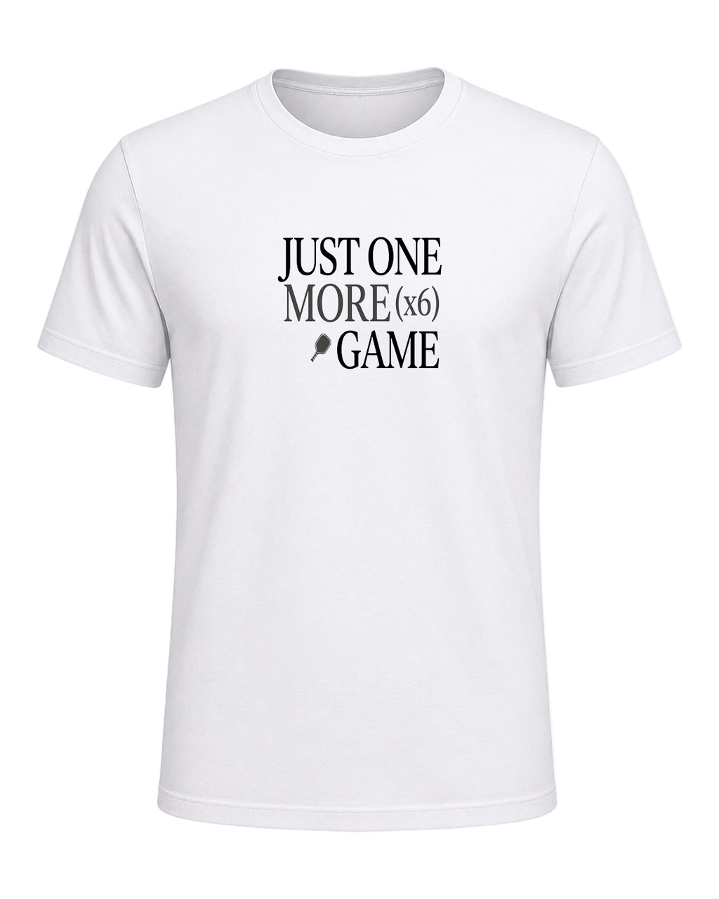 JUST ONE MORE GAME (x6) — White