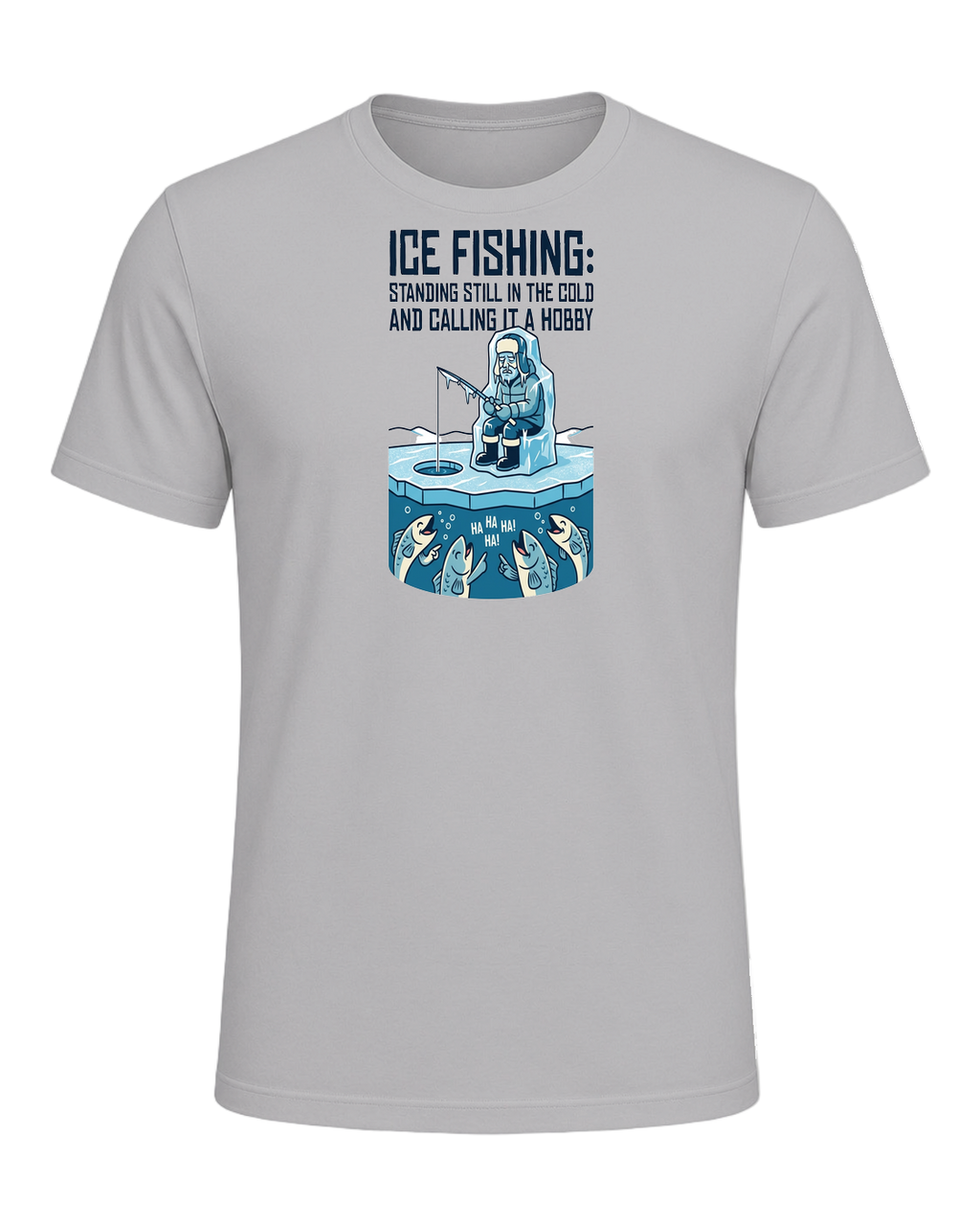 Ice Fishing Humor — Athletic Heather