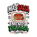 Más Salsa Menos Drama