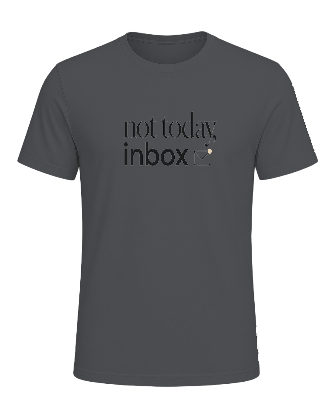 not today, inbox — Asphalt