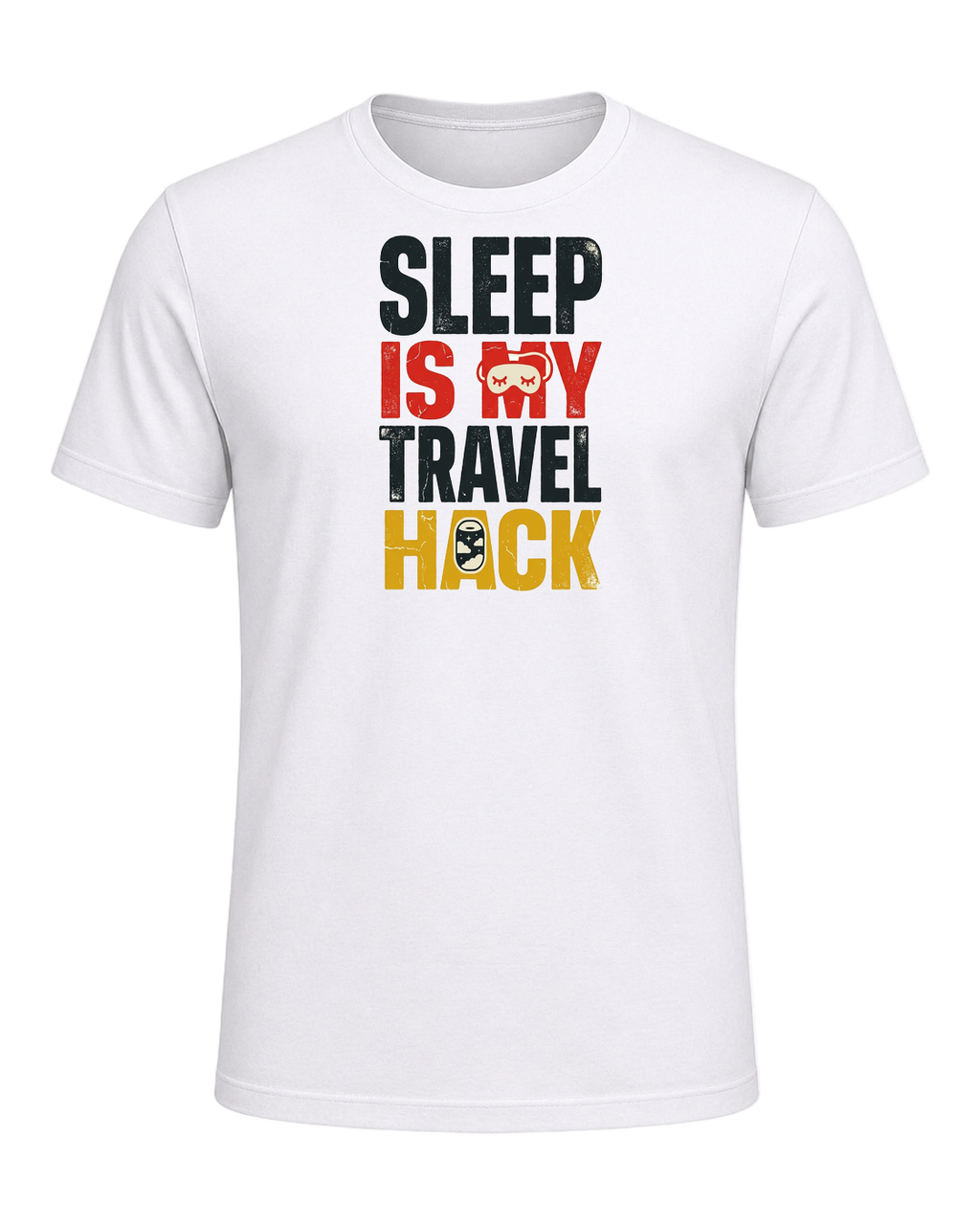 SLEEP IS MY TRAVEL HACK — White