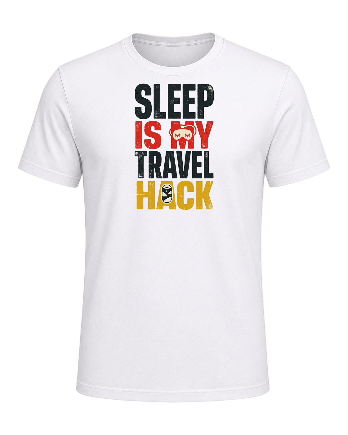SLEEP IS MY TRAVEL HACK — White