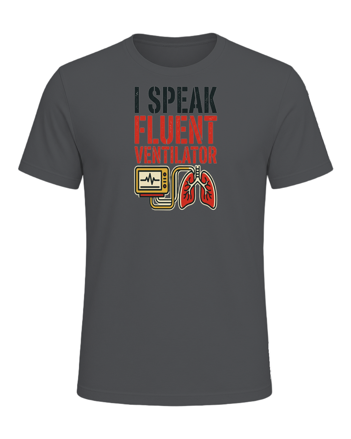I speak fluent ventilator — Asphalt