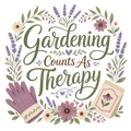 Gardening Counts As Therapy