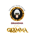 Cool Grandma (Glamma)
