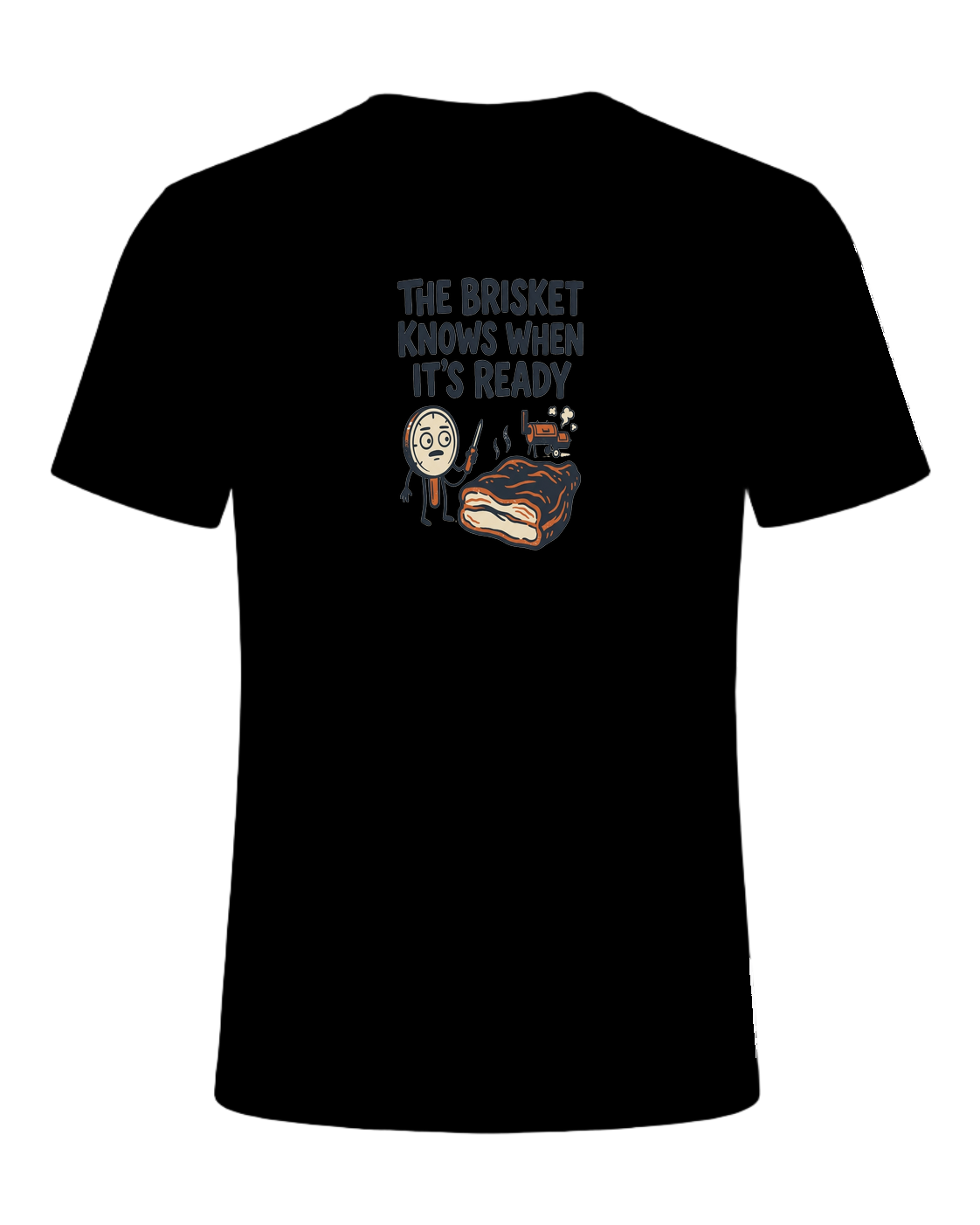 THE BRISKET KNOWS WHEN IT'S READY — Black