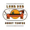 LONG DOG, SHORT TEMPER