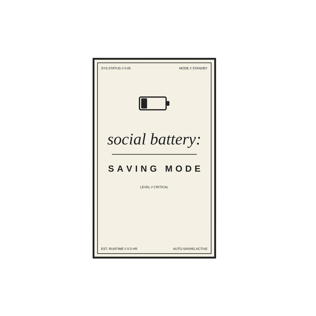 social battery: saving mode