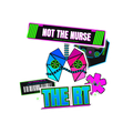 NOT THE NURSE, THE RT