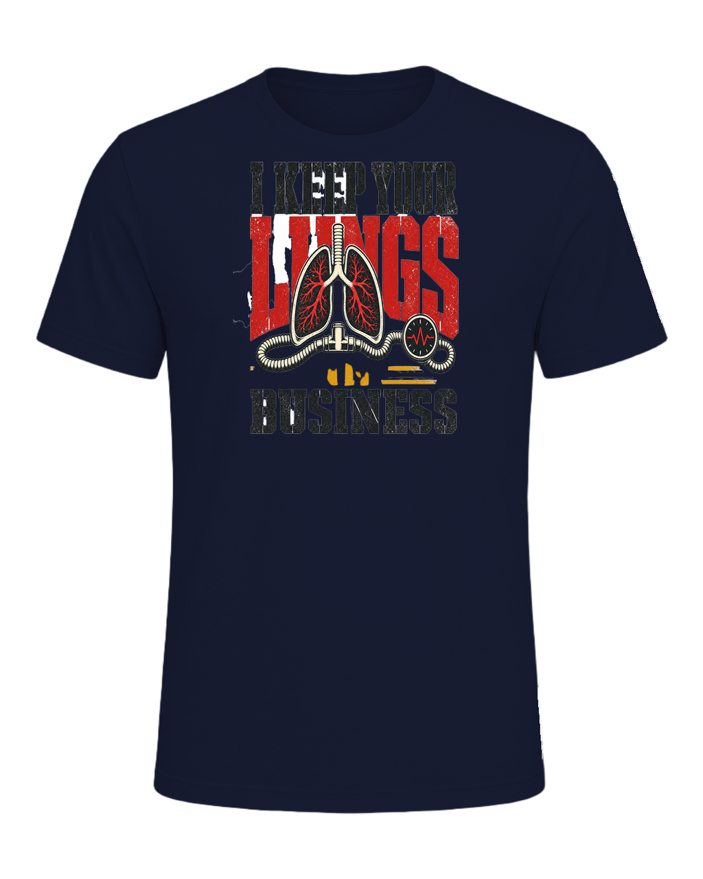 I KEEP YOUR LUNGS IN BUSINESS — Navy