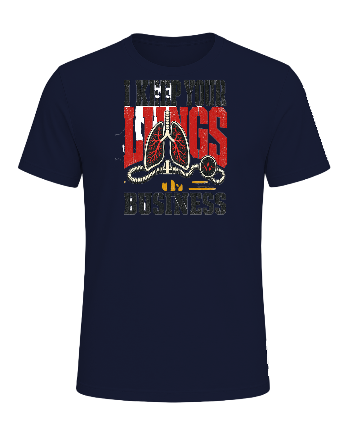 I KEEP YOUR LUNGS IN BUSINESS — Navy