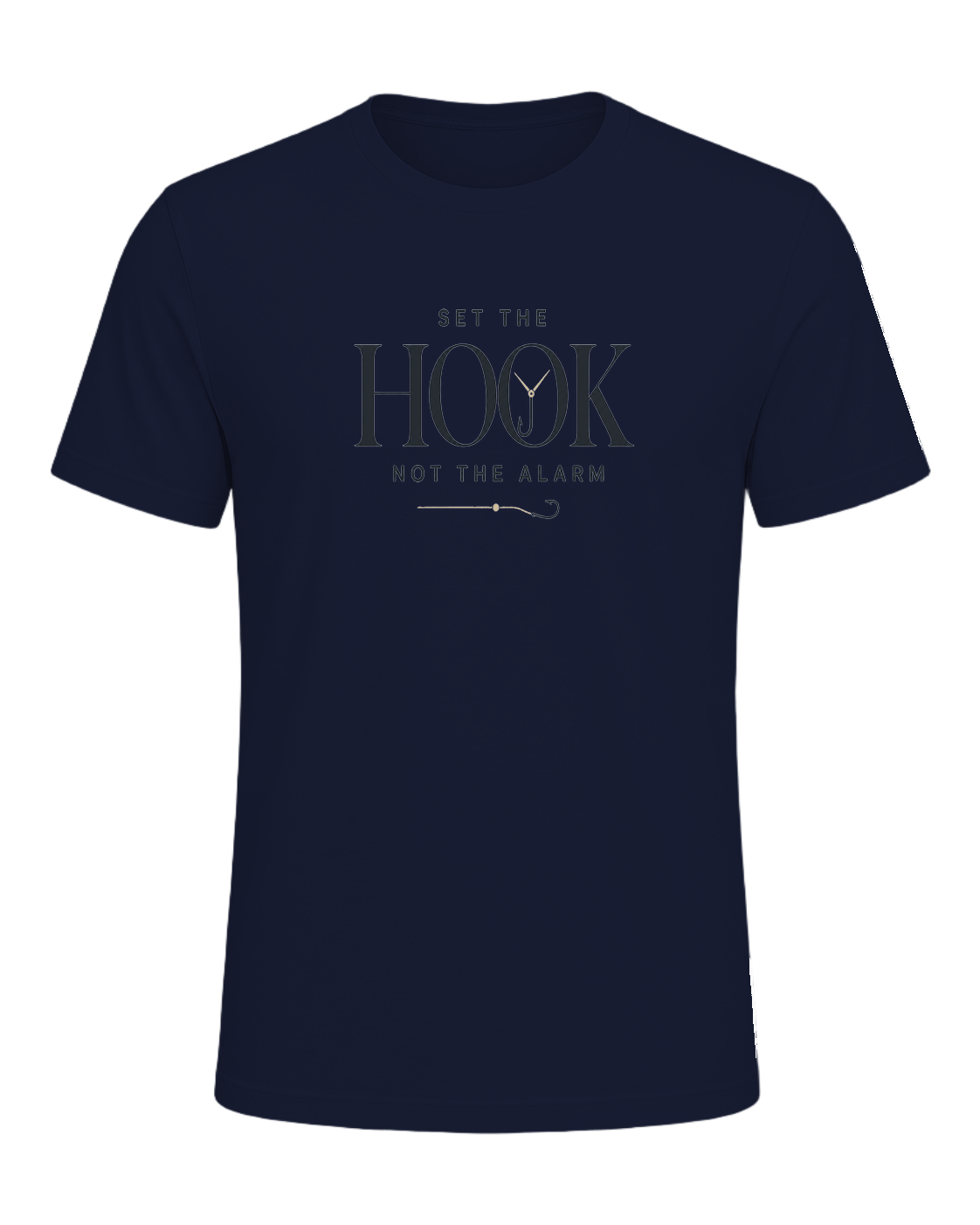 SET THE HOOK NOT THE ALARM — Navy