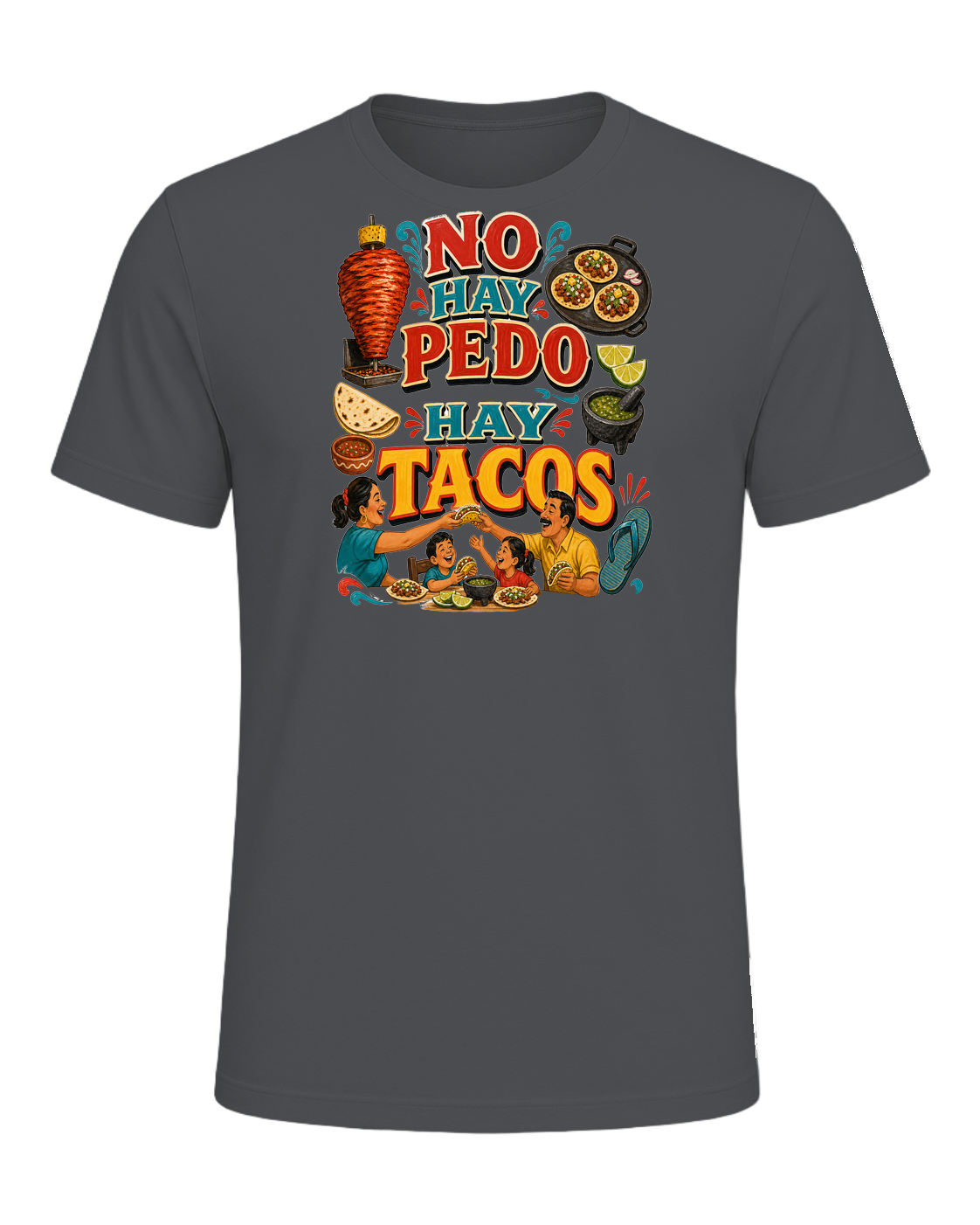 NO HAY PEDO HAY TACOS — Asphalt