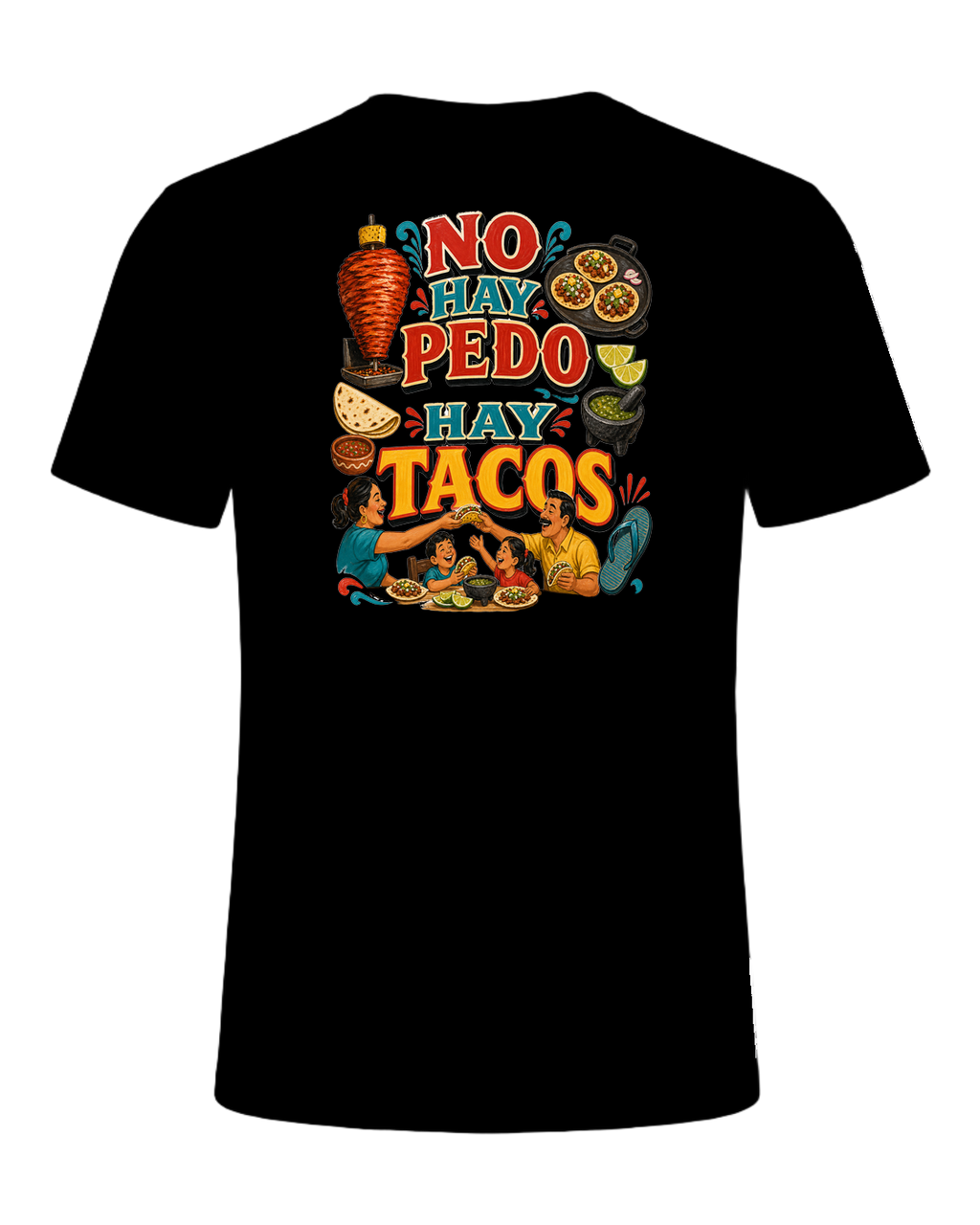 NO HAY PEDO HAY TACOS — Black
