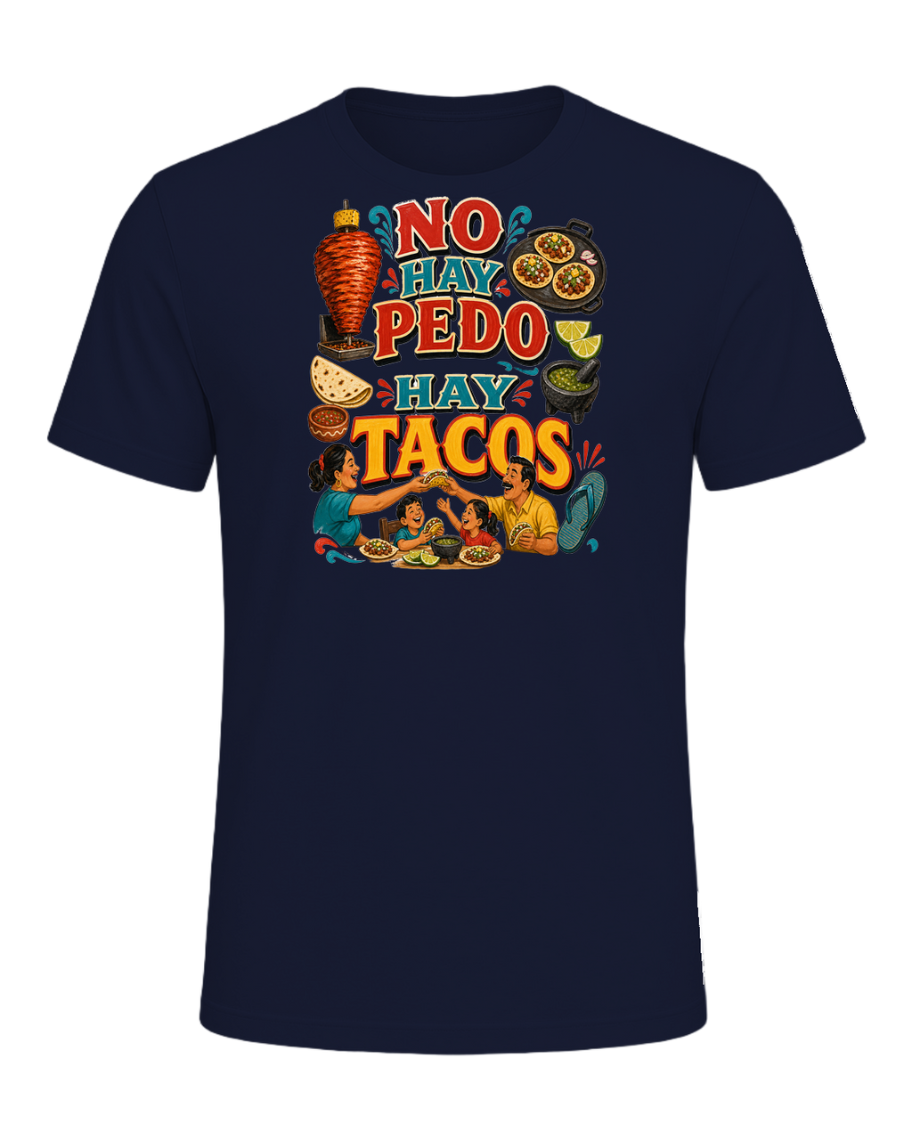 NO HAY PEDO HAY TACOS — Navy