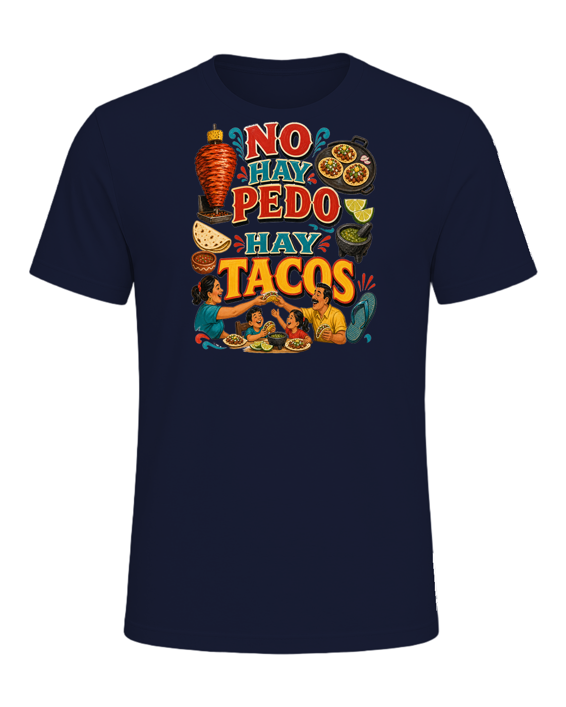 NO HAY PEDO HAY TACOS — Navy