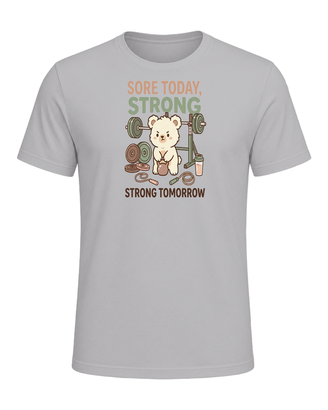 SORE TODAY, STRONG TOMORROW — Athletic Heather