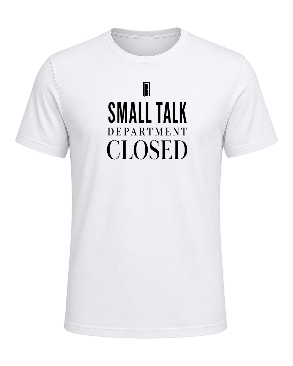 small talk department closed — White