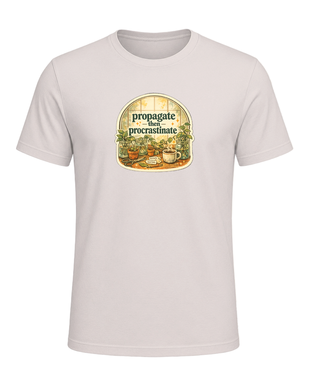 Propagate Then Procrastinate Tee — Heather Dust