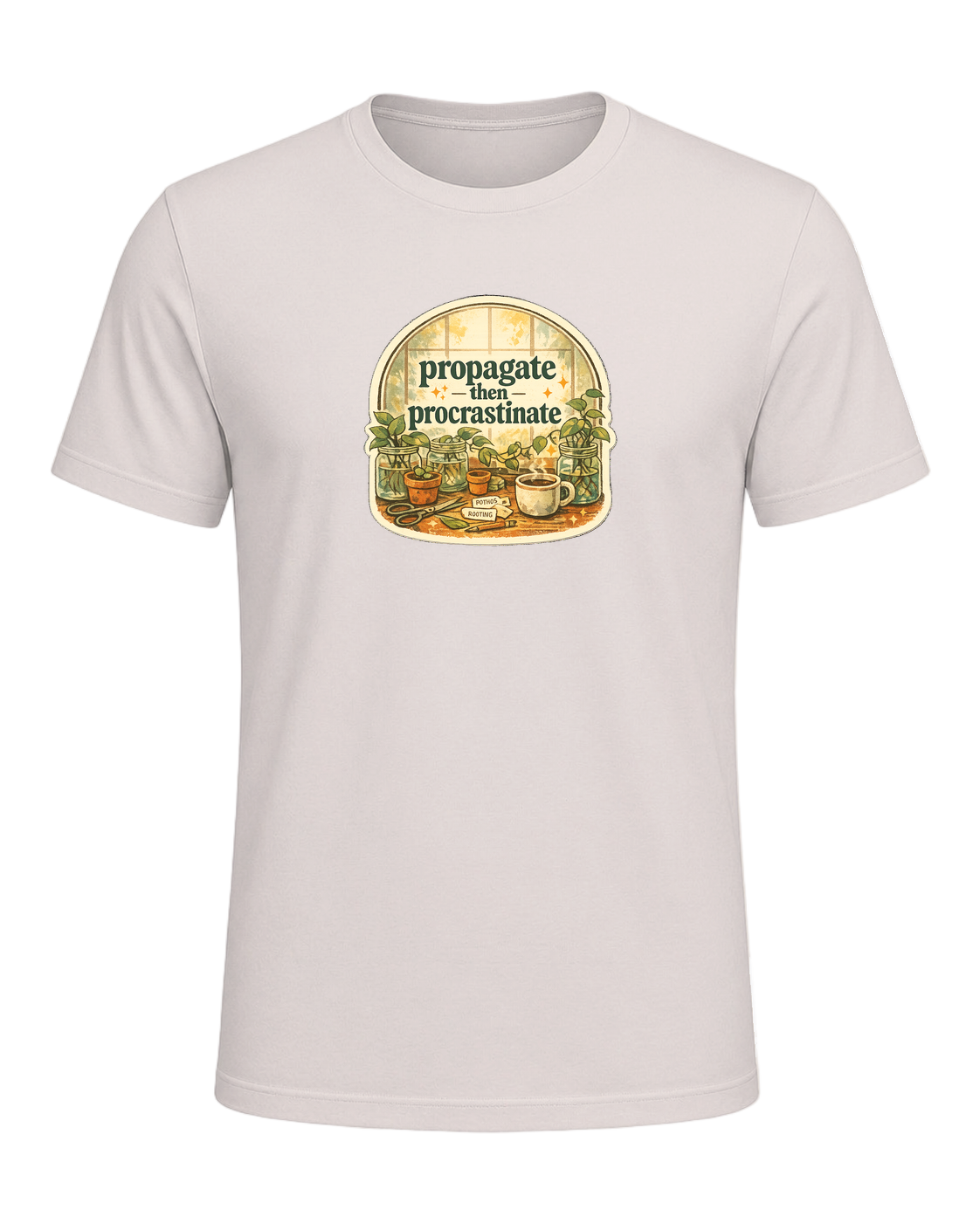 Propagate Then Procrastinate Tee — Heather Dust