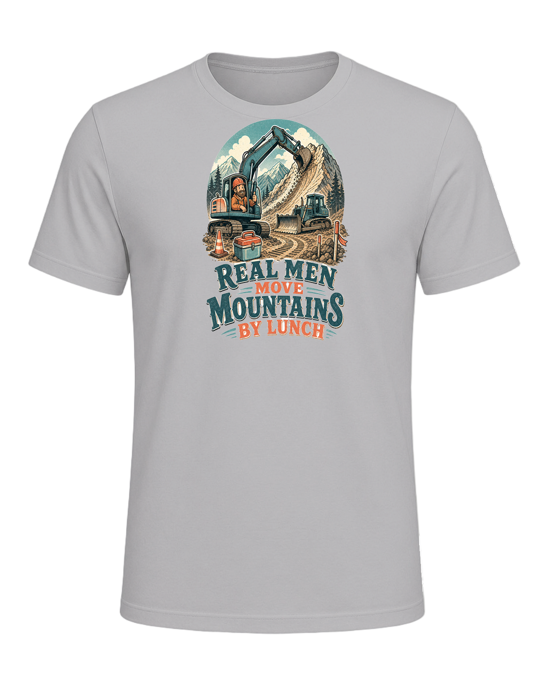 Real men move mountains by lunch — Athletic Heather