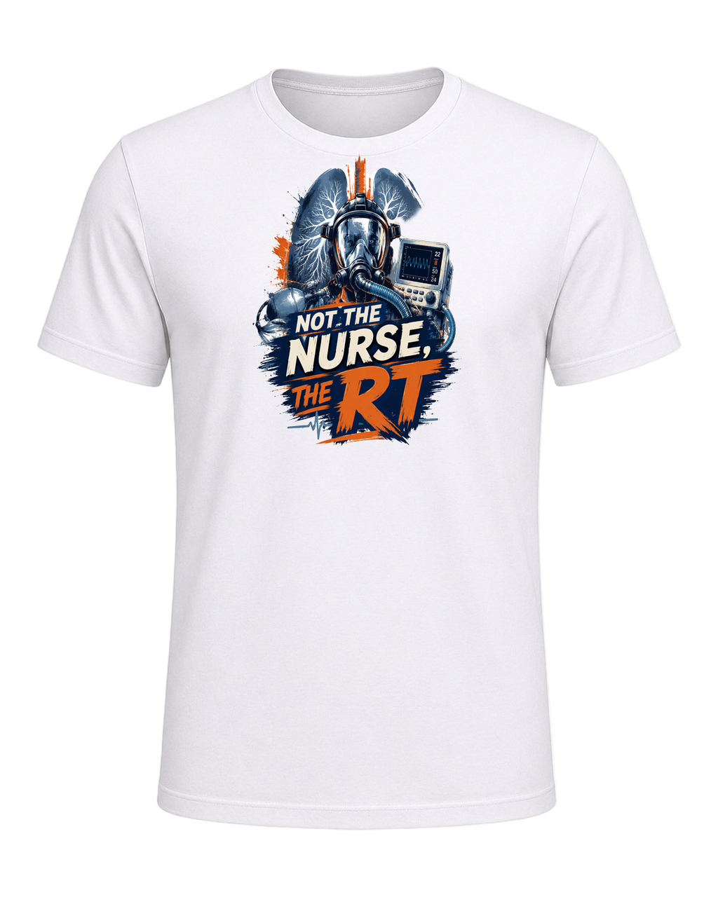 NOT THE NURSE, THE RT — White