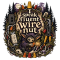 I speak fluent wire nut