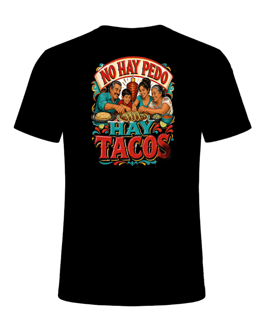 NO HAY PEDO HAY TACOS — Black