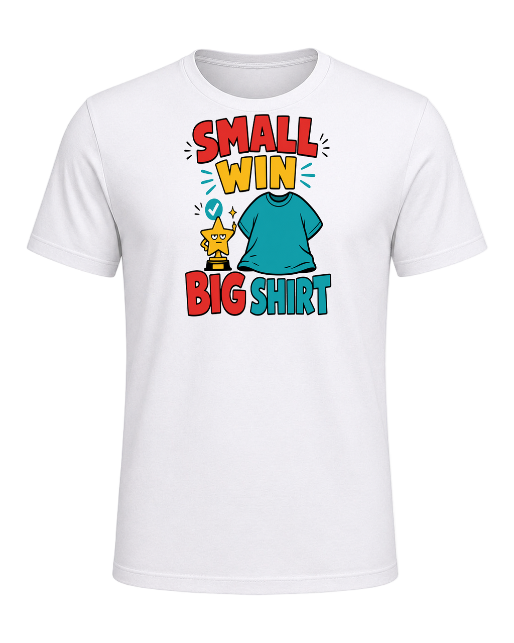 SMALL WIN BIG SHIRT — White