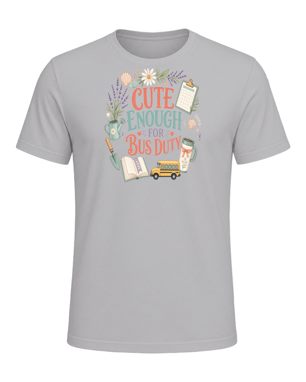 CUTE ENOUGH FOR BUS DUTY — Athletic Heather