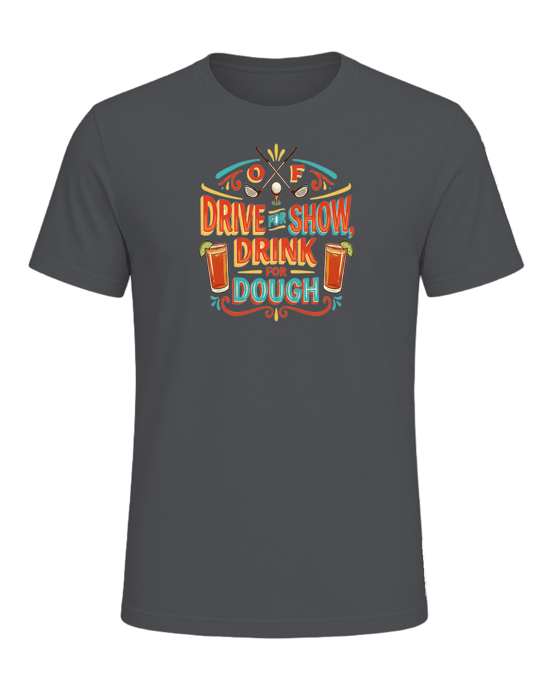 DRIVE FOR SHOW, DRINK FOR DOUGH — Asphalt