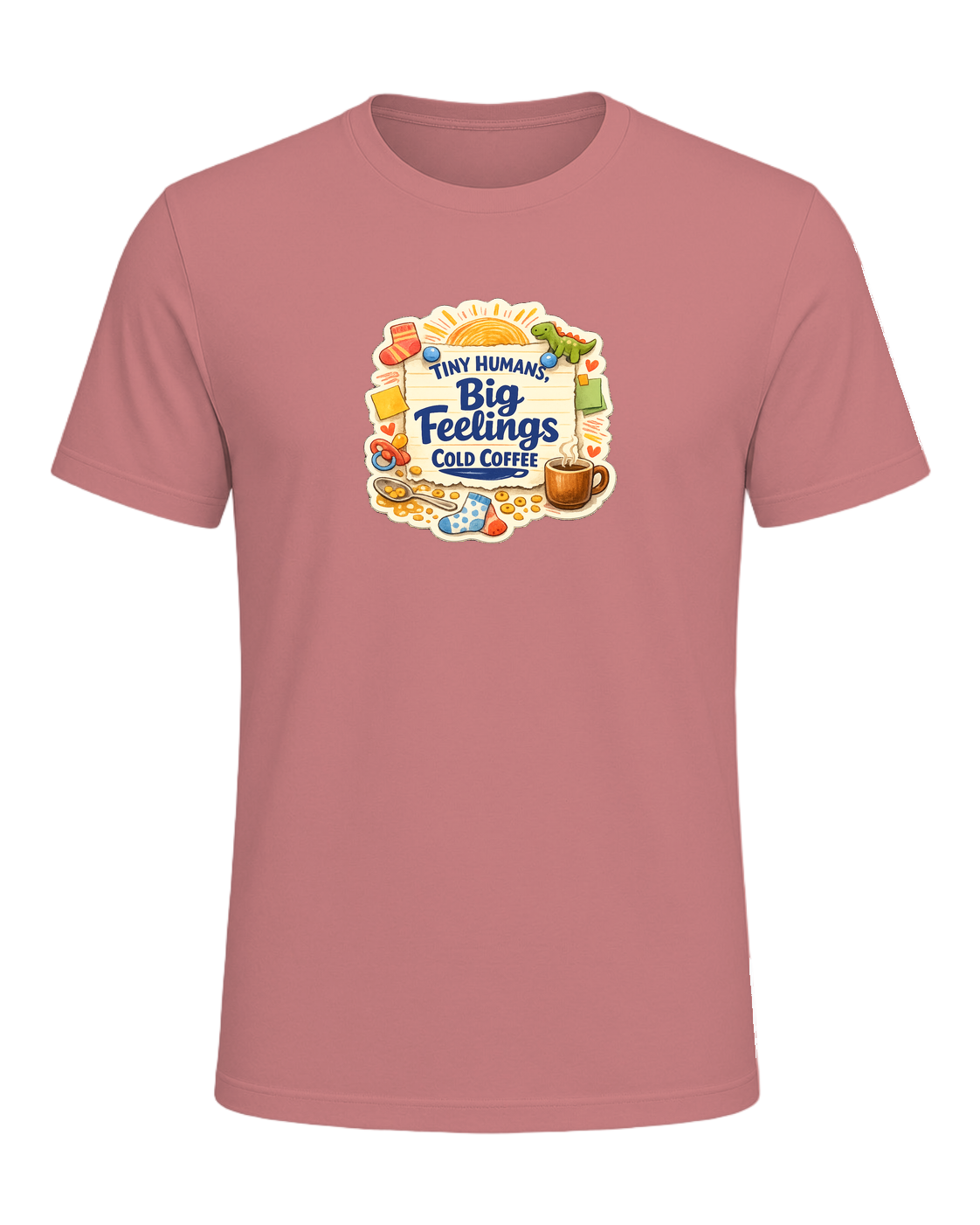Tiny Humans, Big Feelings, Cold Coffee Tee — Heather Mauve