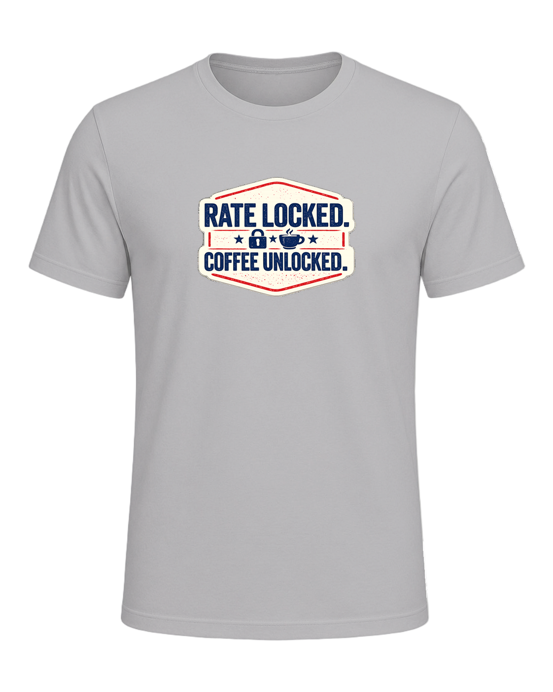 RATE LOCKED. COFFEE UNLOCKED. — Athletic Heather
