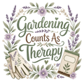Gardening Counts As Therapy