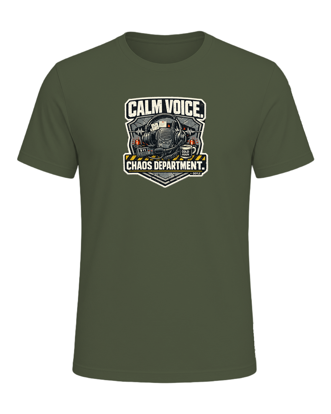 Calm Voice. Chaos Department. Tee — Military Green