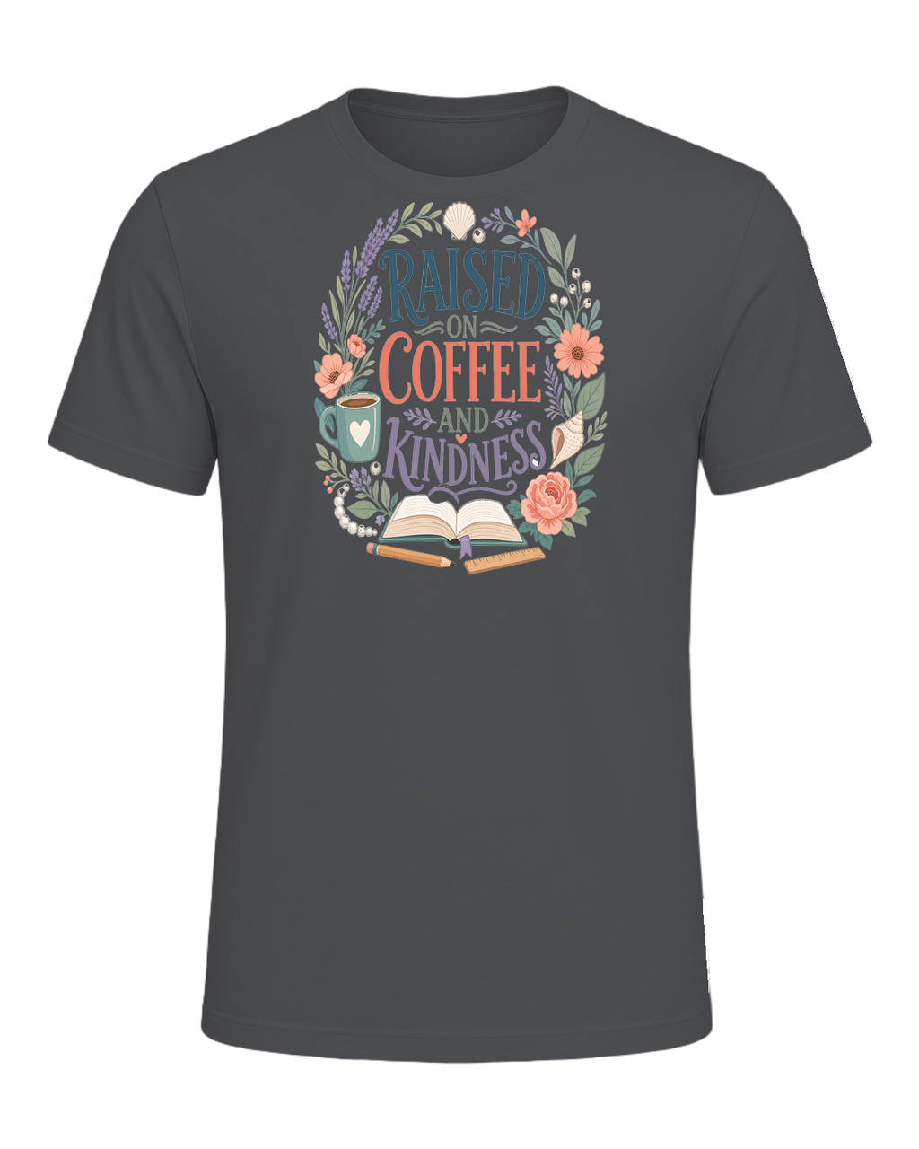 RAISED ON COFFEE AND KINDNESS — Asphalt