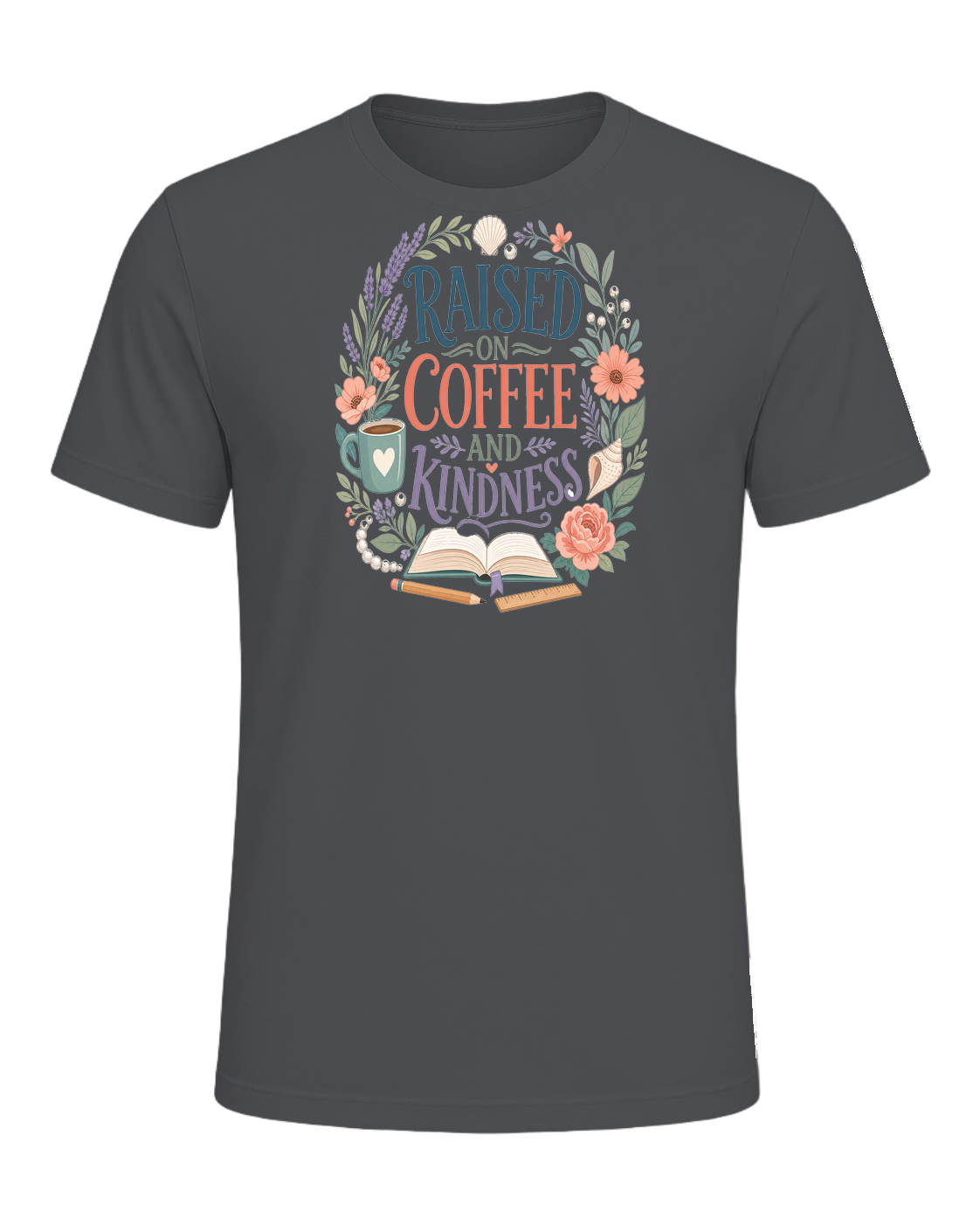 RAISED ON COFFEE AND KINDNESS — Asphalt