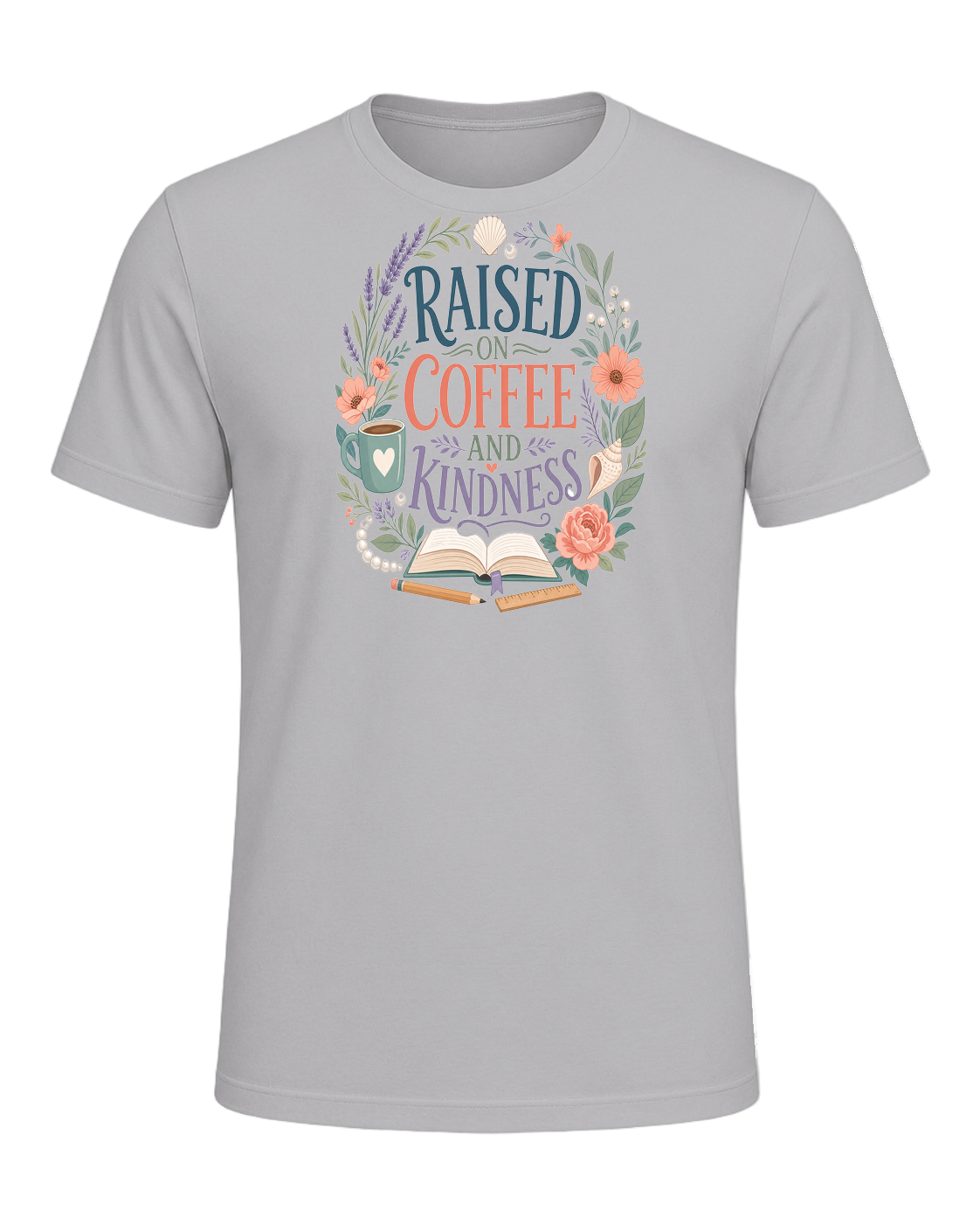 RAISED ON COFFEE AND KINDNESS — Athletic Heather