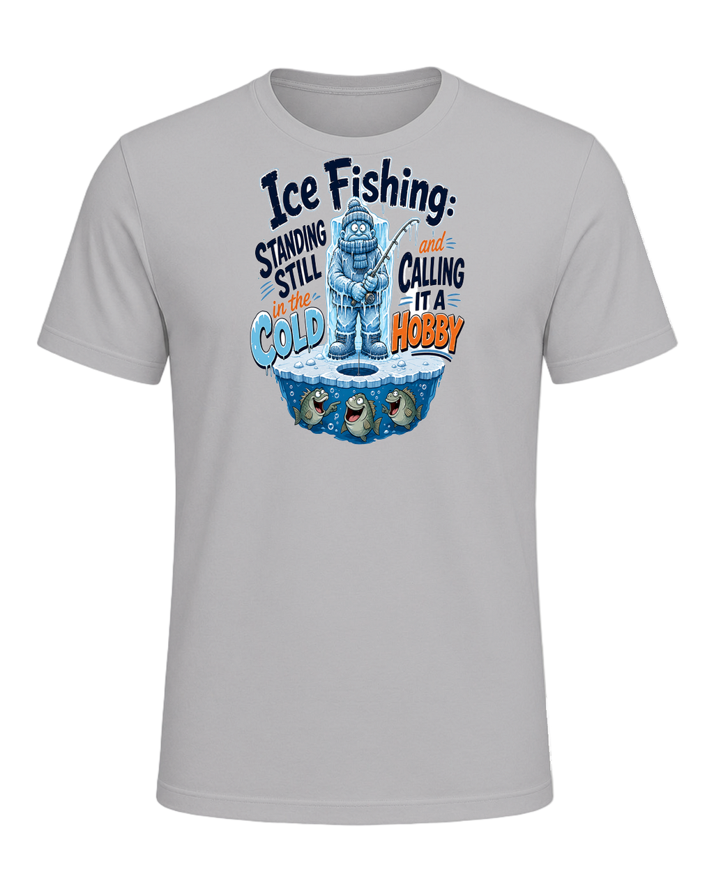 Ice Fishing Humor — Athletic Heather
