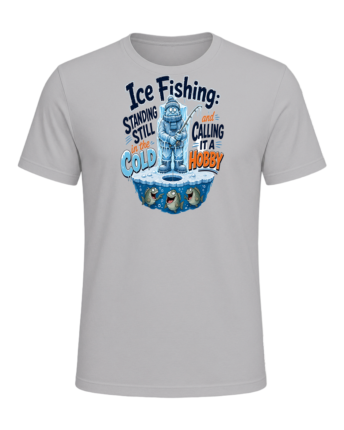 Ice Fishing Humor — Athletic Heather