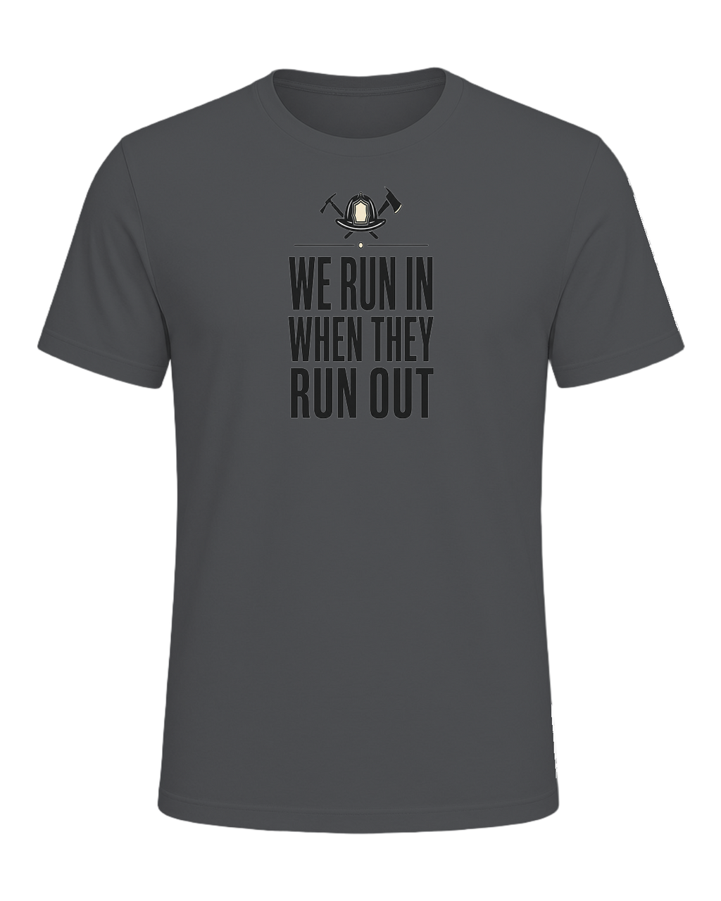 WE RUN IN WHEN THEY RUN OUT — Asphalt