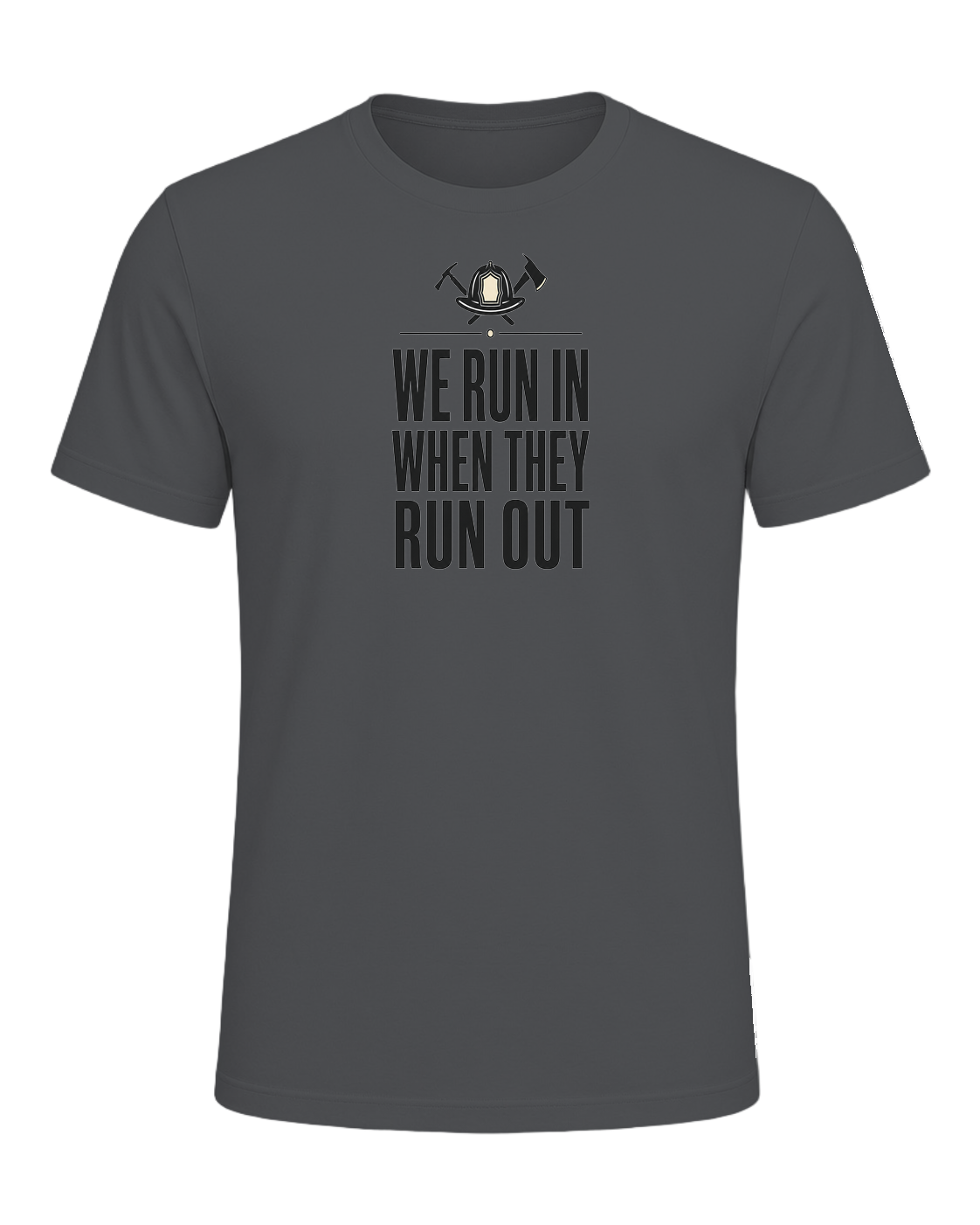 WE RUN IN WHEN THEY RUN OUT — Asphalt