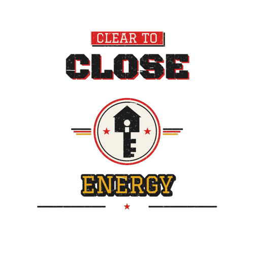 CLEAR TO CLOSE ENERGY
