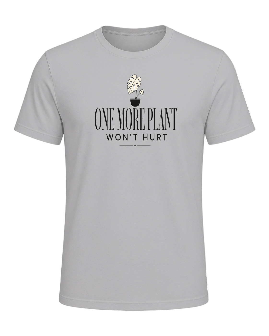 ONE MORE PLANT WON'T HURT — Athletic Heather