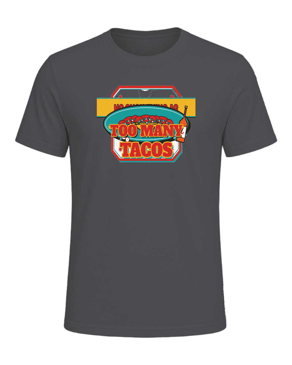 NO SUCH THING AS TOO MANY TACOS — Asphalt
