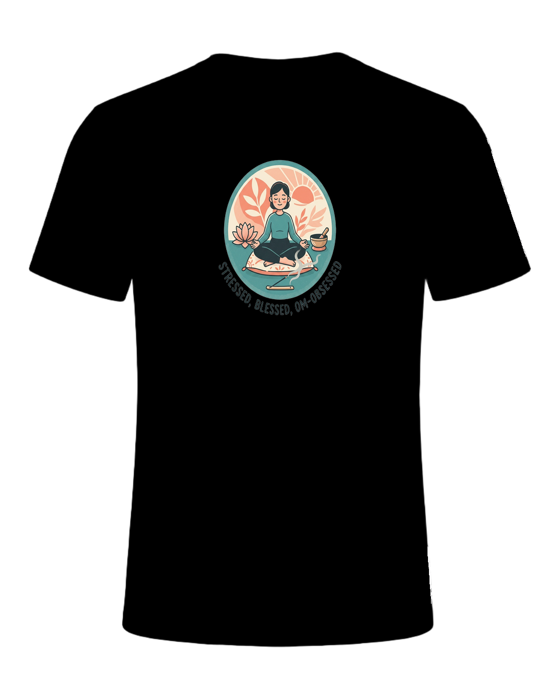 STRESSED, BLESSED, OM-OBSESSED — Black