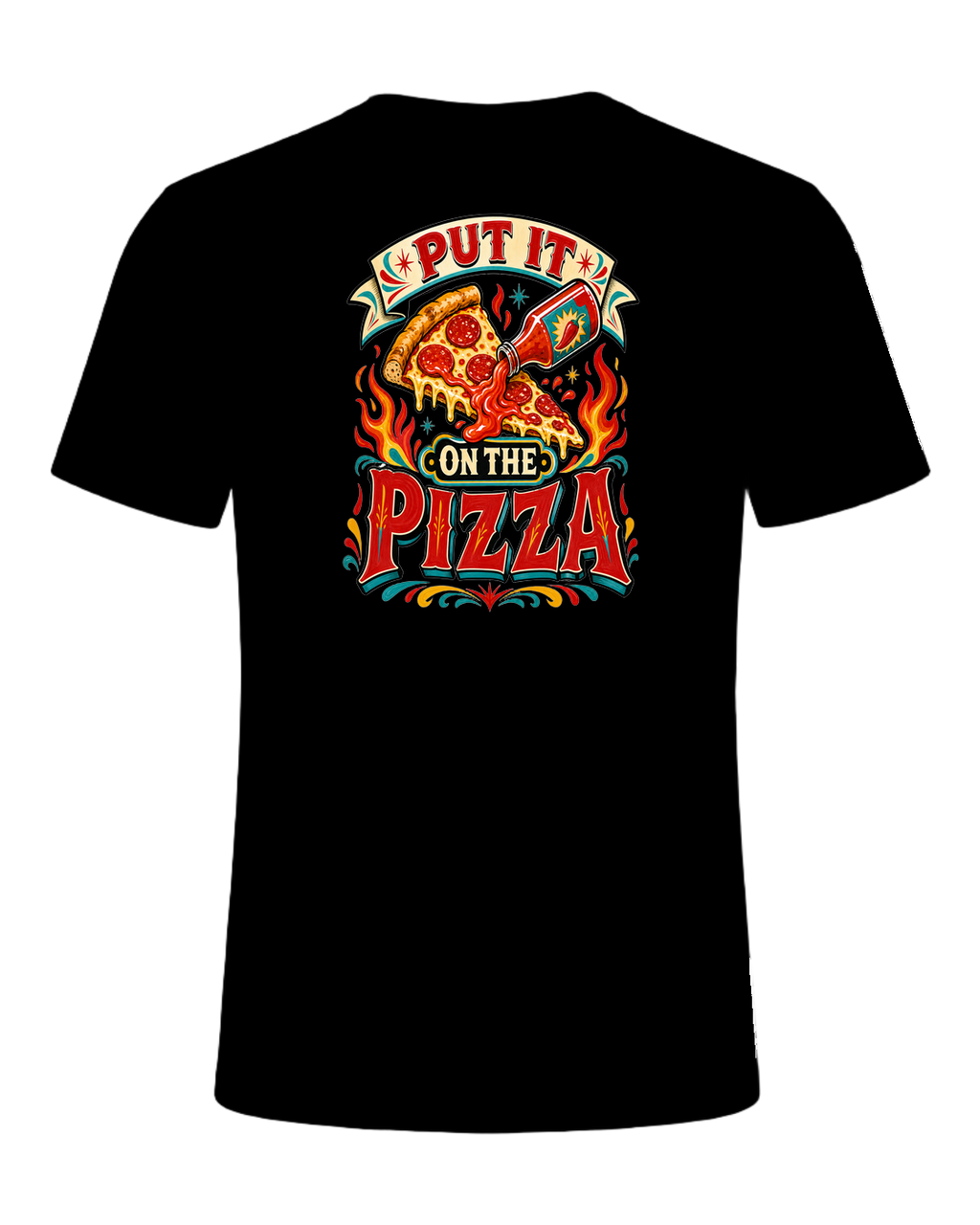 PUT IT ON THE PIZZA — Black